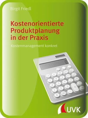 cover image of Kostenorientierte Produktplanung in der Praxis